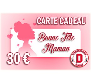 Carte Cadeau 30 € Fête des Mères Duretz 